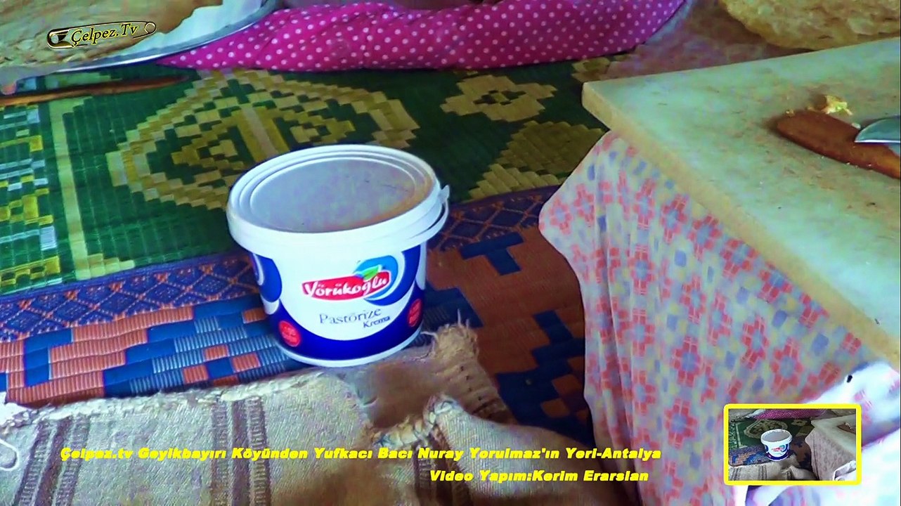 Çelpez.tv Geyikbayırı Köyünden Yufkacı Bacı Nuray Yorulmaz'ın Yeri-Antalya