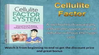Cellulite Factor - Cellulite Factor Review by Dr. Charles