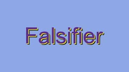 How to Pronounce Falsifier