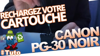 Comment recharger une cartouche Canon PG-30