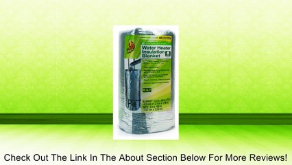 Duck Brand 280464 Water Heater Insulation Blanket, 48 by 75 by 1.8-Inch Review