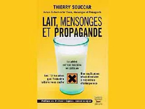 Lait, mensonges et propagande
