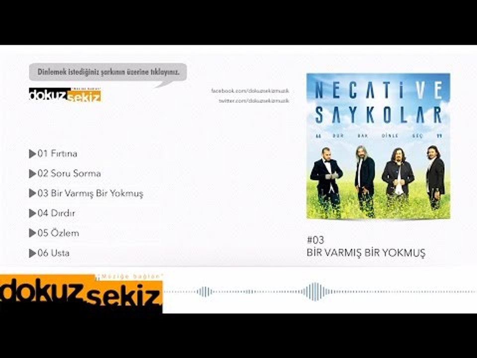 Necati ve Saykolar - Bir Varmış Bir Yokmuş (Official Audio)