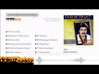 Faruk Tınaz - Beni Hatırla  (Official Audio)