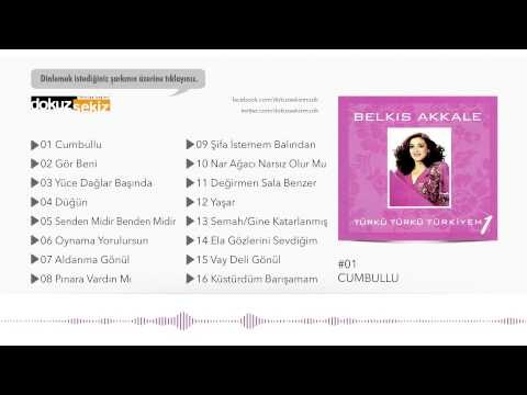Belkıs Akkale - Cumbullu (Official Audio)