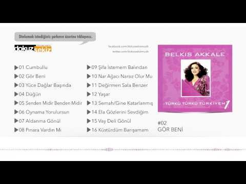 Belkıs Akkale - Gör Beni (Official Audio)