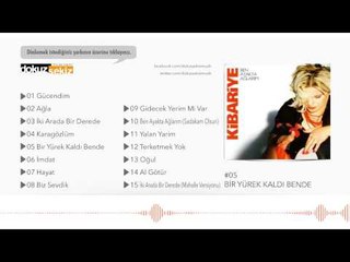 Kibariye - Bir Yürek Kaldı Bende (Official Audio)
