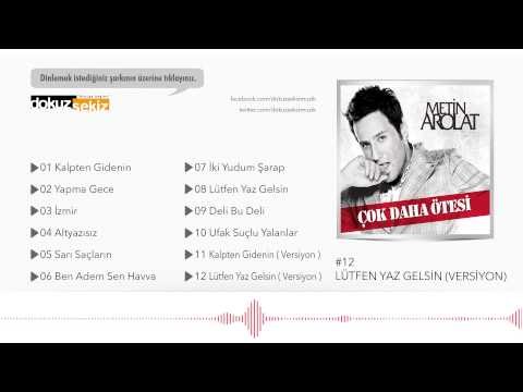 Metin Arolat - Lütfen Yaz Gelsin (Versiyon) (Official Audio)