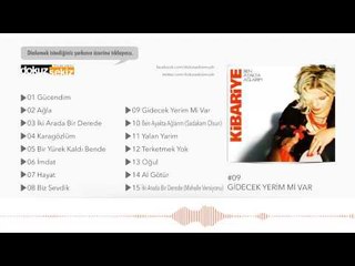 Kibariye - Gidecek Yerim Mi Var (Official Audio)