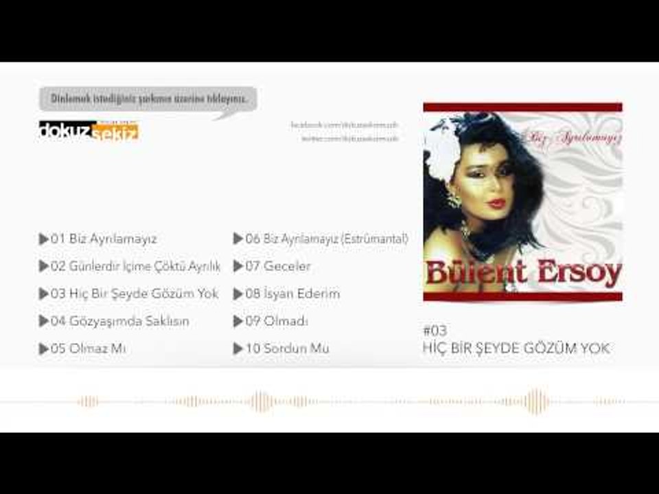 Bülent Ersoy - Hiç Bir Şeyde Gözüm Yok (Official Audio)