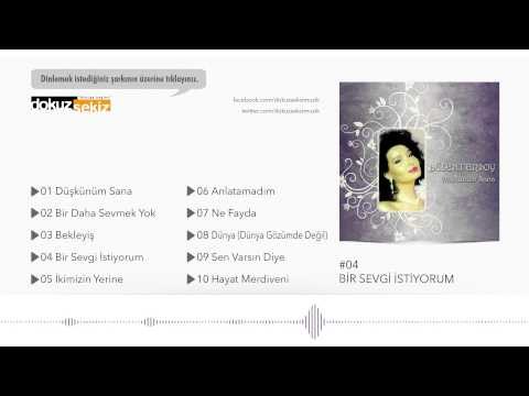 Bülent Ersoy - Bir Sevgi İstiyorum (Official Audio)