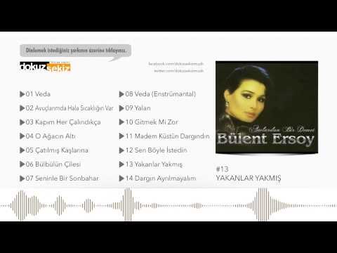 Bülent Ersoy - Yakanlar Yakmış (Official Audio)