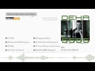 Deha - Ya Sev Ya Terket (Official Audio)