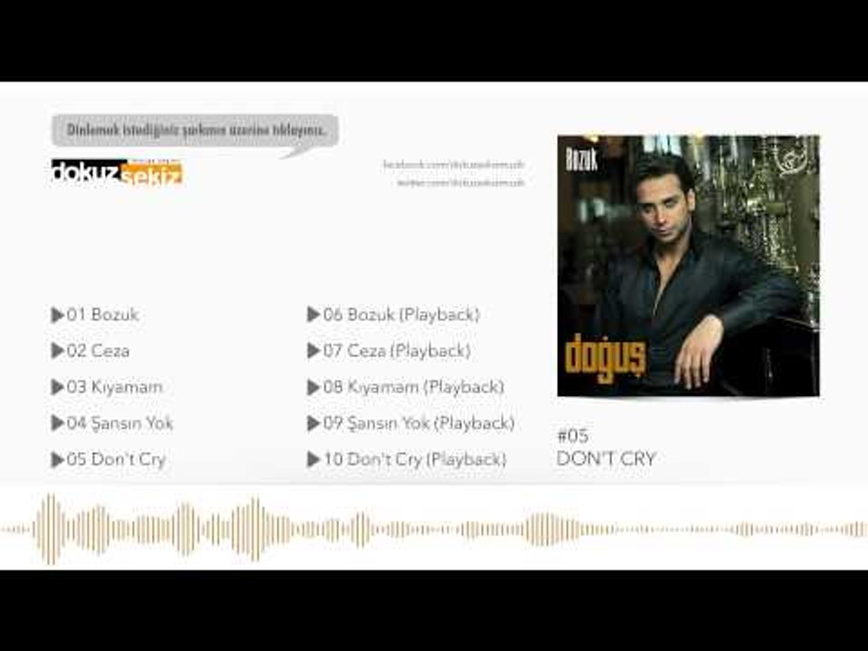 Doğuş - Don't Cry (Official Audio)
