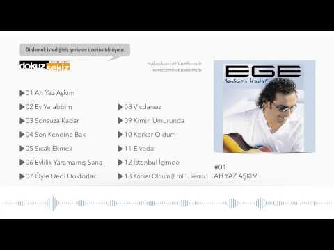 Ege - Ah Yaz Aşkım (Official Audio)