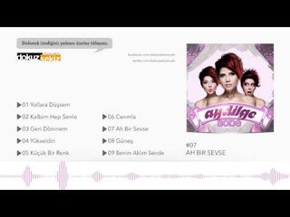 Aydilge - Ah Bir Sevse (Official Audio)