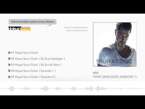 Murat Boz - Hayat Sana Güzel (Karaoke 1) (Official Audio)