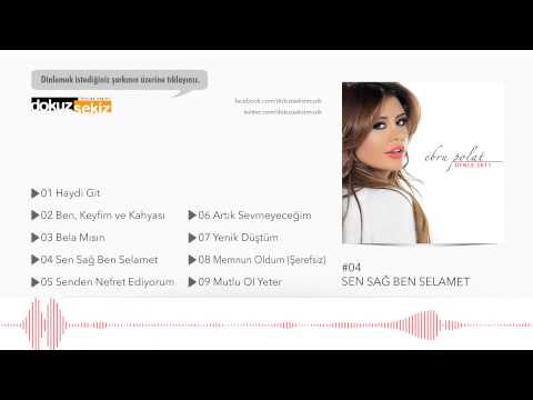 Ebru Polat - Sen Sağ Ben Selamet (Official Audio)