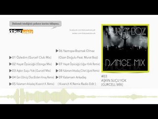 Murat Boz - Aşkın Suçu Yok (Gurcell Mix) (Official Audio)