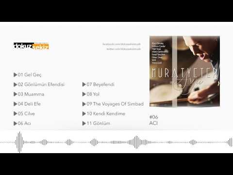 Murat Yeter feat. Niran Ünsal - Acı (Official Audio)
