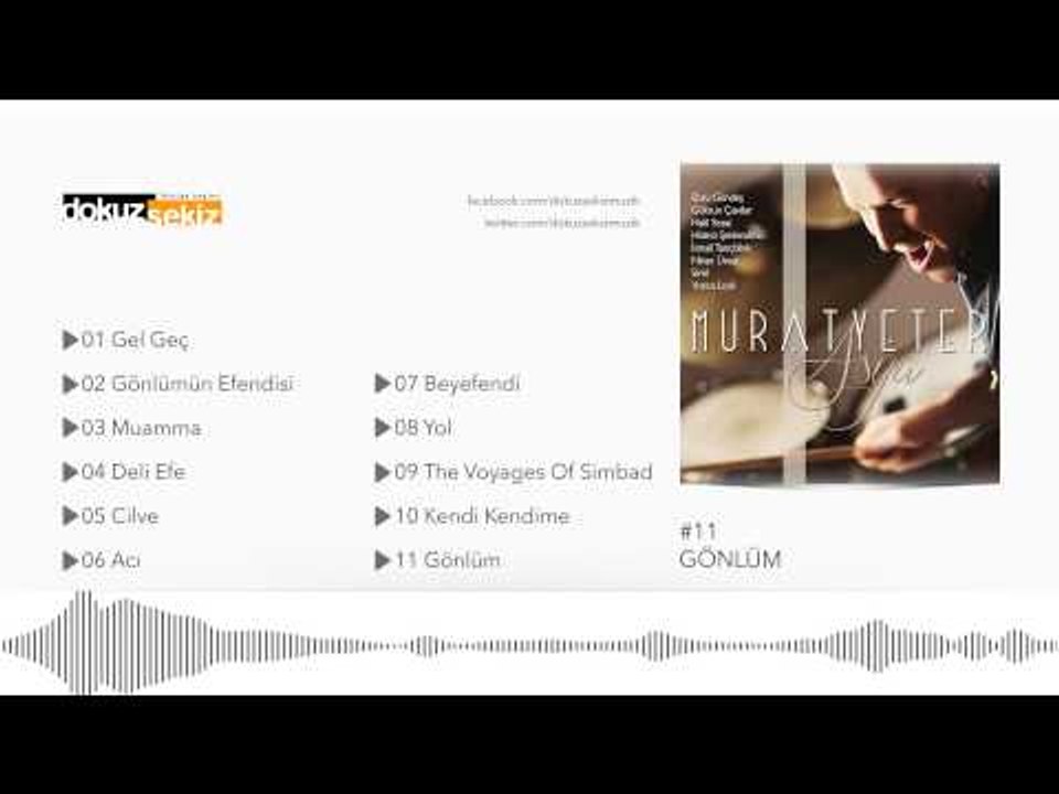 Murat Yeter feat. İsmail Tunçbilek - Gönlüm (Official Audio)