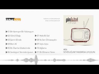 Pinhani - Sevduğum Yanımda Uyusun (Official Audio)