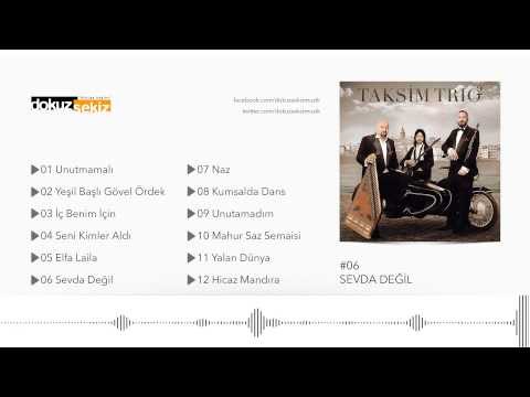 Taksim Trio - Sevda Değil (Zülfü Livaneli Cover) (Official Audio)