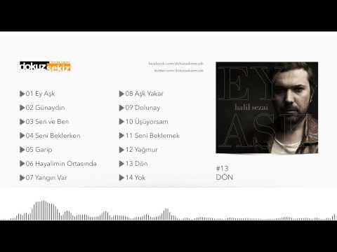 Halil Sezai - Dön (Official Audio)