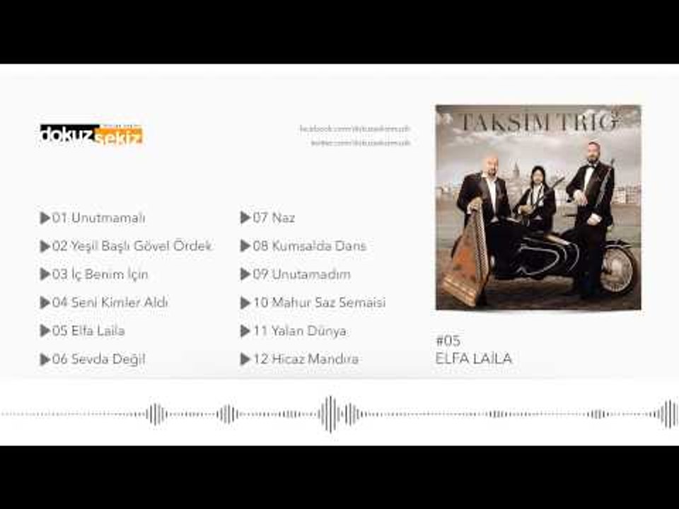 Taksim Trio - Elfa Laila (Official Audio)