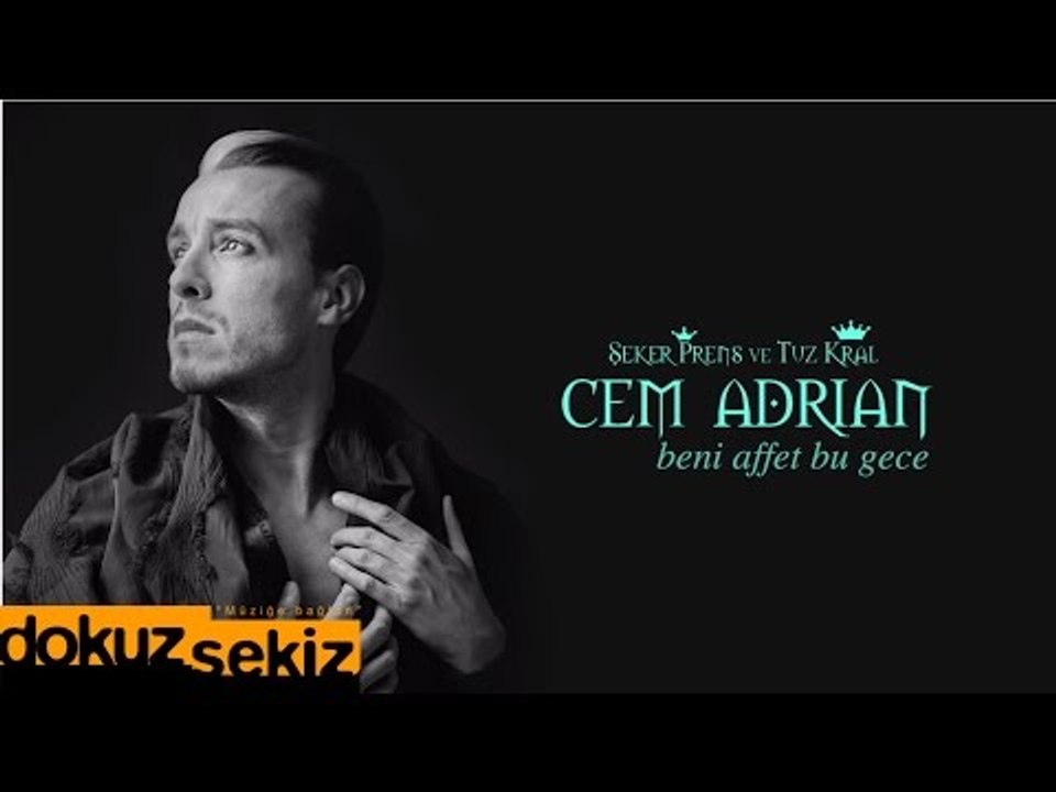 Cem Adrian - Beni Affet Bu Gece (Lyric Video)