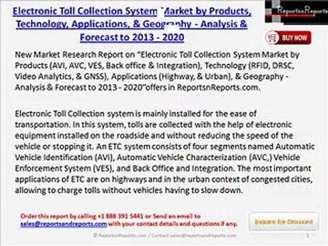 2020 World Electronic Toll Collection System Industry Analysis Report by Challenges & Opportunities