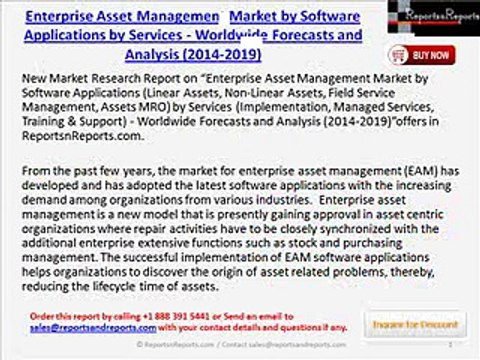 Global Enterprise Asset Management Market Analysis Report 2019 by Software Applications (Linear Assets, Non-Linear Assets, Assets MRO)