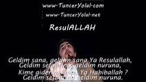 Tuncer Yolal Geldim Sana İlahi Dinle