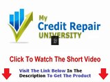 My Credit Repair University WHY YOU MUST WATCH NOW! Bonus   Discount