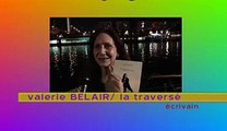 Valerie bellair ecrivain/ LA TRAVERSES