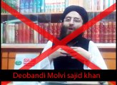 Answer to Deobandi Molvi Sajid khan by Allama Zulqarnain Sabri part_01