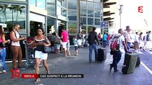 Ebola : un premier cas suspect à la Réunion