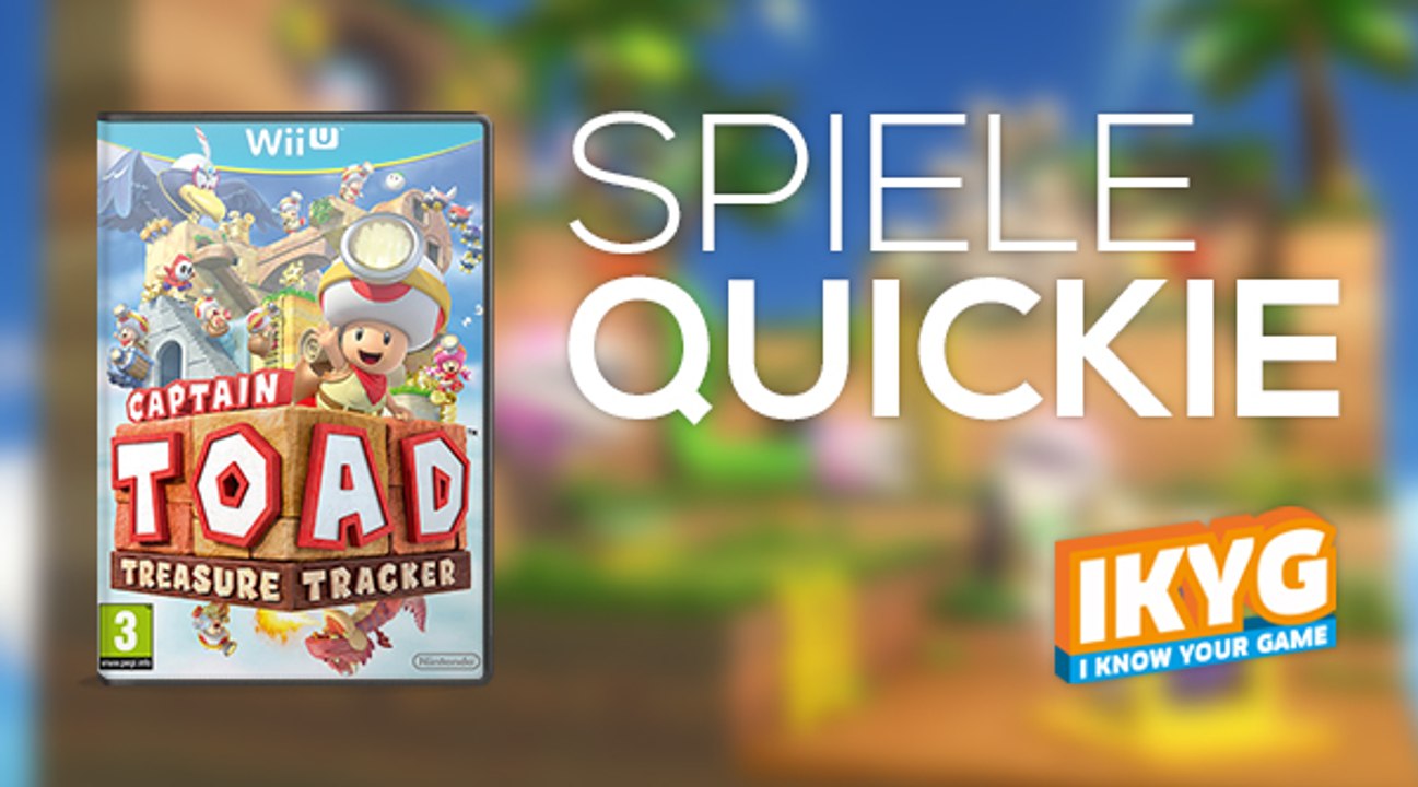 Der Spiele-Quickie - Captain Toad: Treasure Tracker