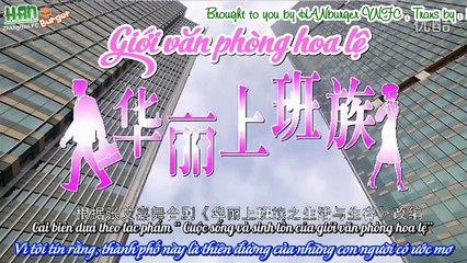 [HANburger VNFC] Vietsub Trailer Giới Văn Phòng Hoa Lệ (华丽上班族) Zhang Han(张翰 )-Choo Ja Hyun