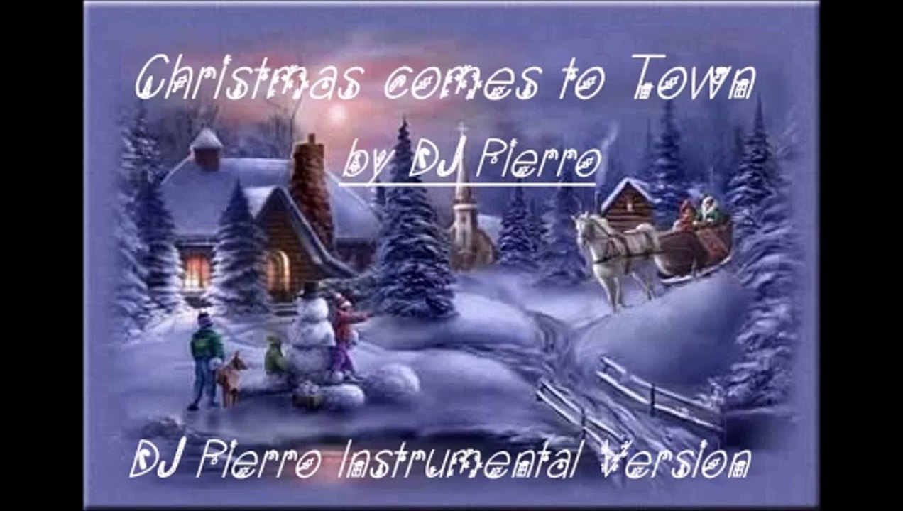 DJ Pierro - When Christmas comes to Town (DJ Pierro Instrumental Version)