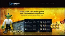 Wow add ons - Wow tycoon - Dynasty Wow Addons - dynasty addons reviews
