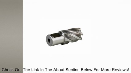 HSS Annular Slugger Cutter Set 1" Depth 3/4" Weldon Shank fits Magnetic Drill Review