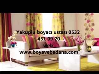 Yakuplu boyacı Badanacı Boya Badana Ustası 0532 451 09 20