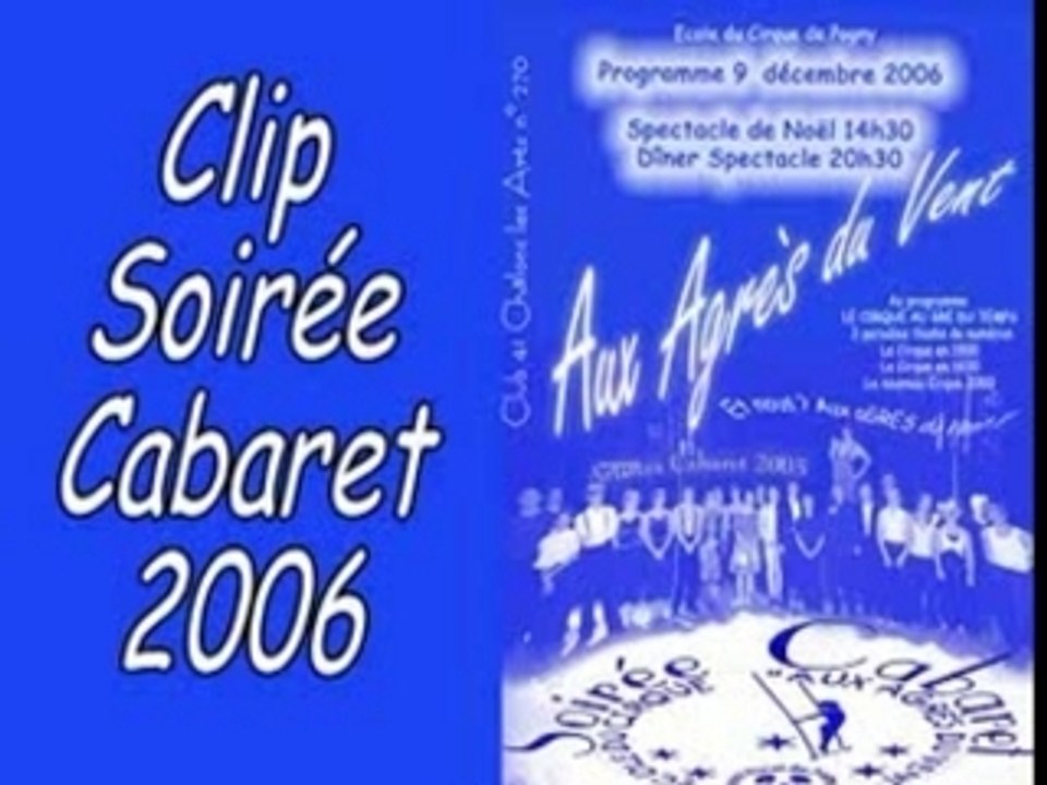 Clip Soirée Cabaret 2006