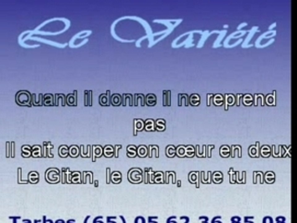 le gitan +