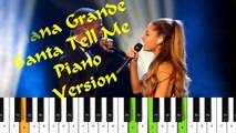 Ariana Grande - Santa Tell Me (Piano Version)