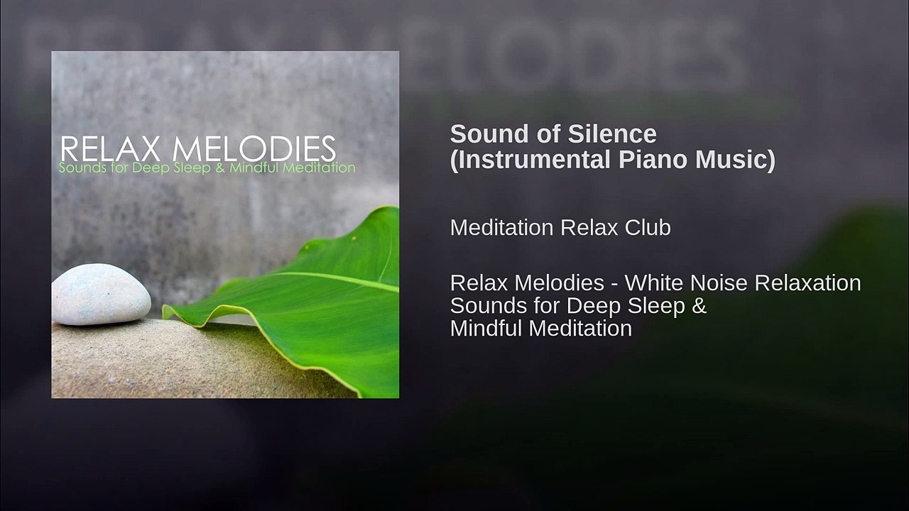 Sound of Silence (Instrumental Piano Music) - video Dailymotion