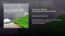 Sound of Silence (Instrumental Piano Music)