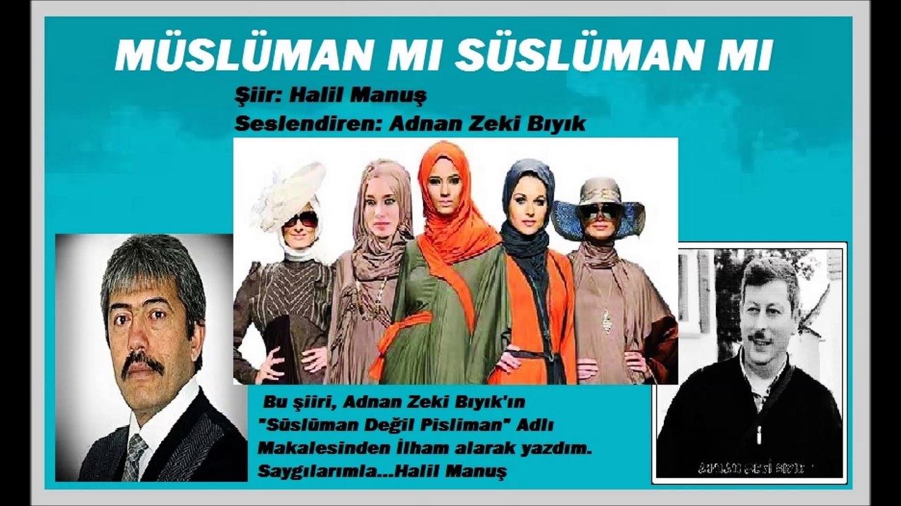 Müslüman- Süslüman Şiiri-Adnan Zeki Bıyık