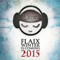 Various Artists - Flaix FM Winter 2015 ♫ Download Full Album Leak 2014 ♫